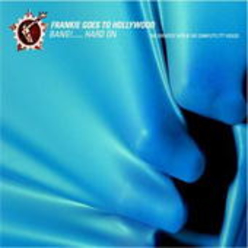 Frankie Goes To Hollywood – Bang!... Hard On - The Greatest Hits & Complete ZTT Videos