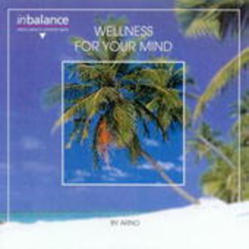 Arno – Wellness For Your Mind