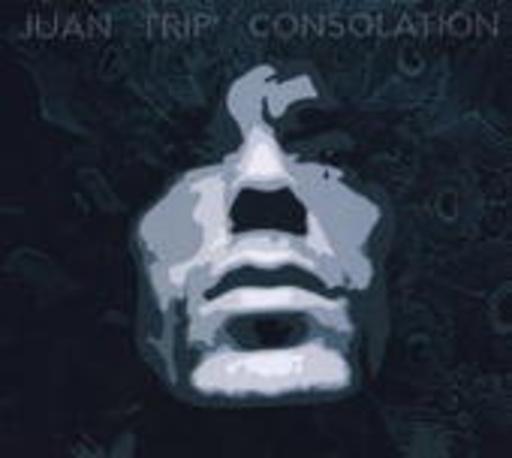 Juan Trip – Consolation