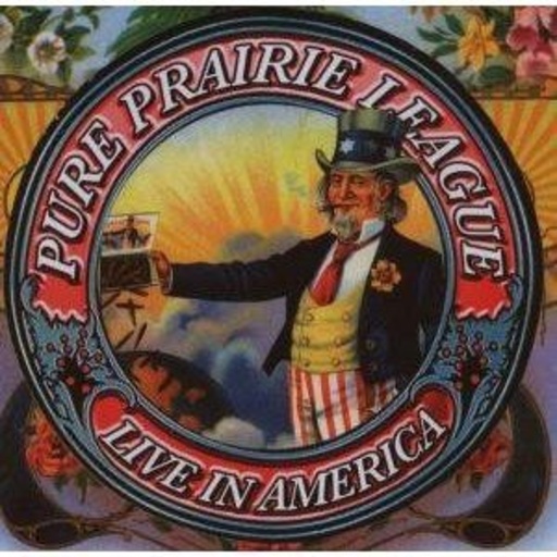 Pure Prairie League – Live In America