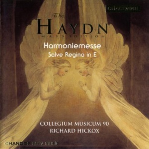 Collegium Musicum 90/Hickox – Harmoniemesse in B-Dur/Salve Regina