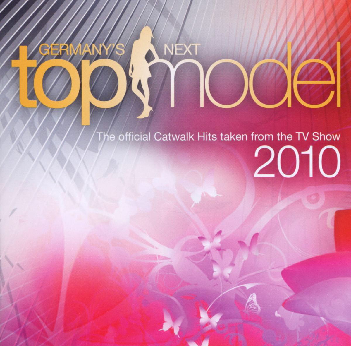 Diverse – Germany's Next Topmodel 2010 - The Official Catwalk Hits Taken From The TV Show