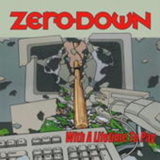 Zero Down – With A Lifetime To Pay