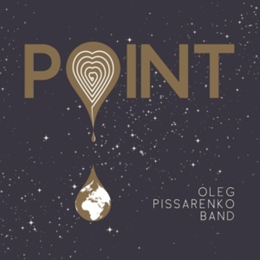 Oleg Pissarenko Band – Point