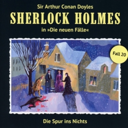 Sherlock Holmes – Neue Fälle (Folge 20): Die Spur ins Nichts