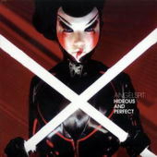 Angelspits – Hideous And Perfect