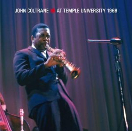 John Coltrane – At Temple University 1966