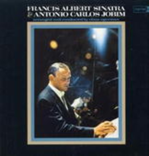 Frank Sinatra & Antonio C. Jobim – Frank Sinatra & Antonio C. Jobim