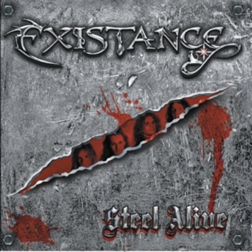 Existance – Steel Alive