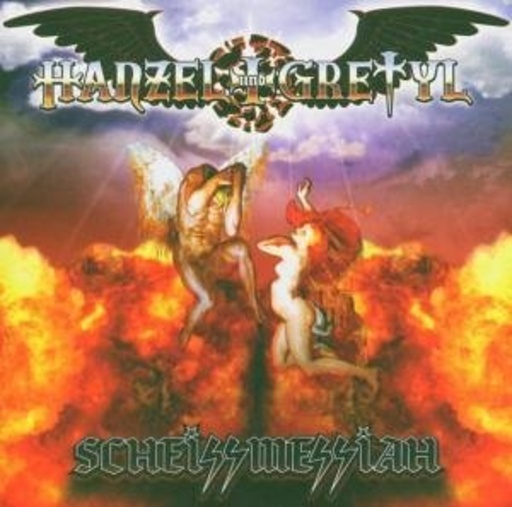 Hanzel und Gretyl – Scheissmessiah