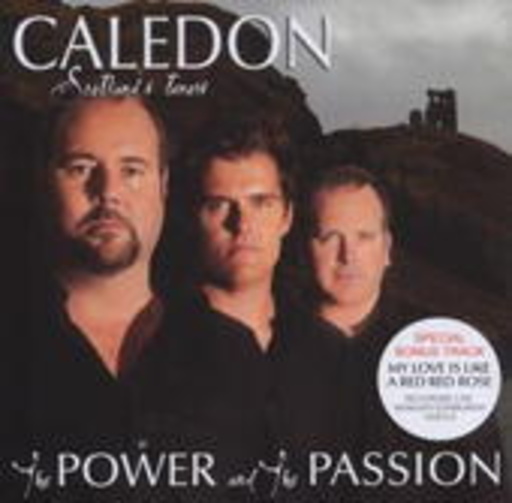 Caledon – The Power And The Passion