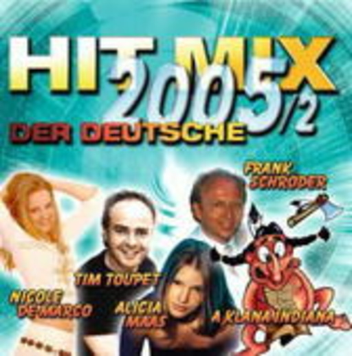 Diverse – Hit Mix 2005/2 - Der Deutsche