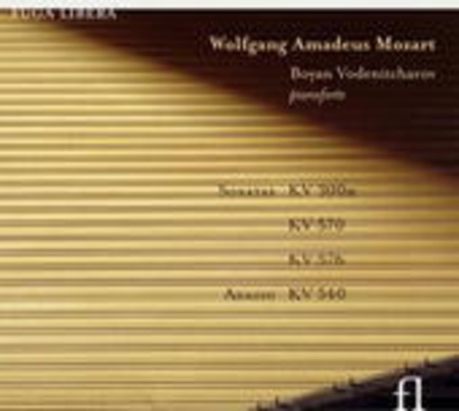 Boyan Vodenitcharov – Sonatas KV 300H, 570 & 576