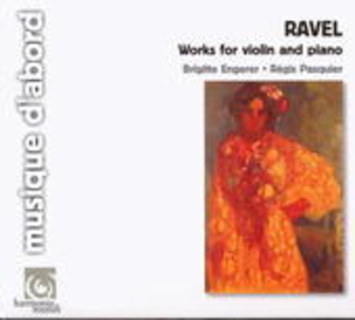 Régis Pasquier/Brigitte Engerer – Sonaten für Violine und Klavier, Kaddish, Habanera