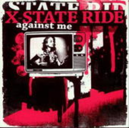 X-State Ride – Against Me