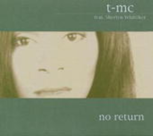 T-MC – No Return