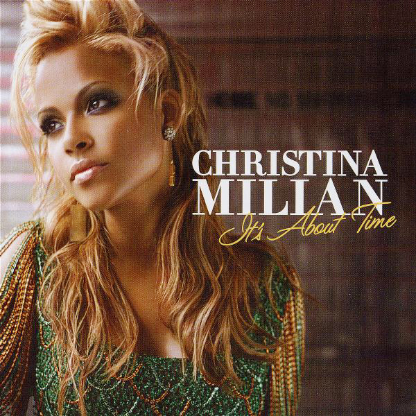 Christina Milian – It's About Time