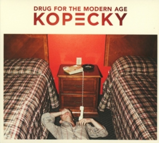 Kopecky – Drug For The Modern Age