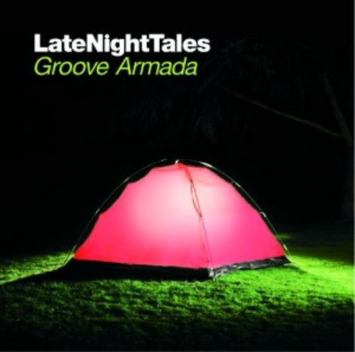 Diverse – LateNightTales - Groove Armada