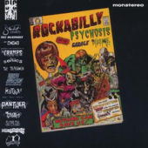 Diverse – Rockabilly Psychosis & Garage Disease