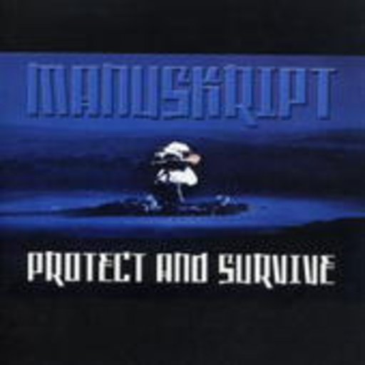 Manuskript – Protect And Survive