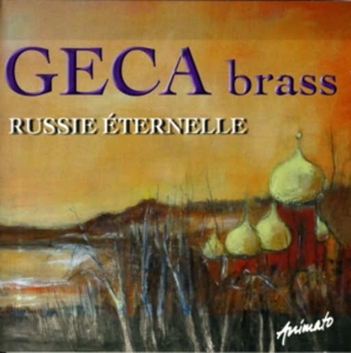 Geca Brass – Russie Éternelle