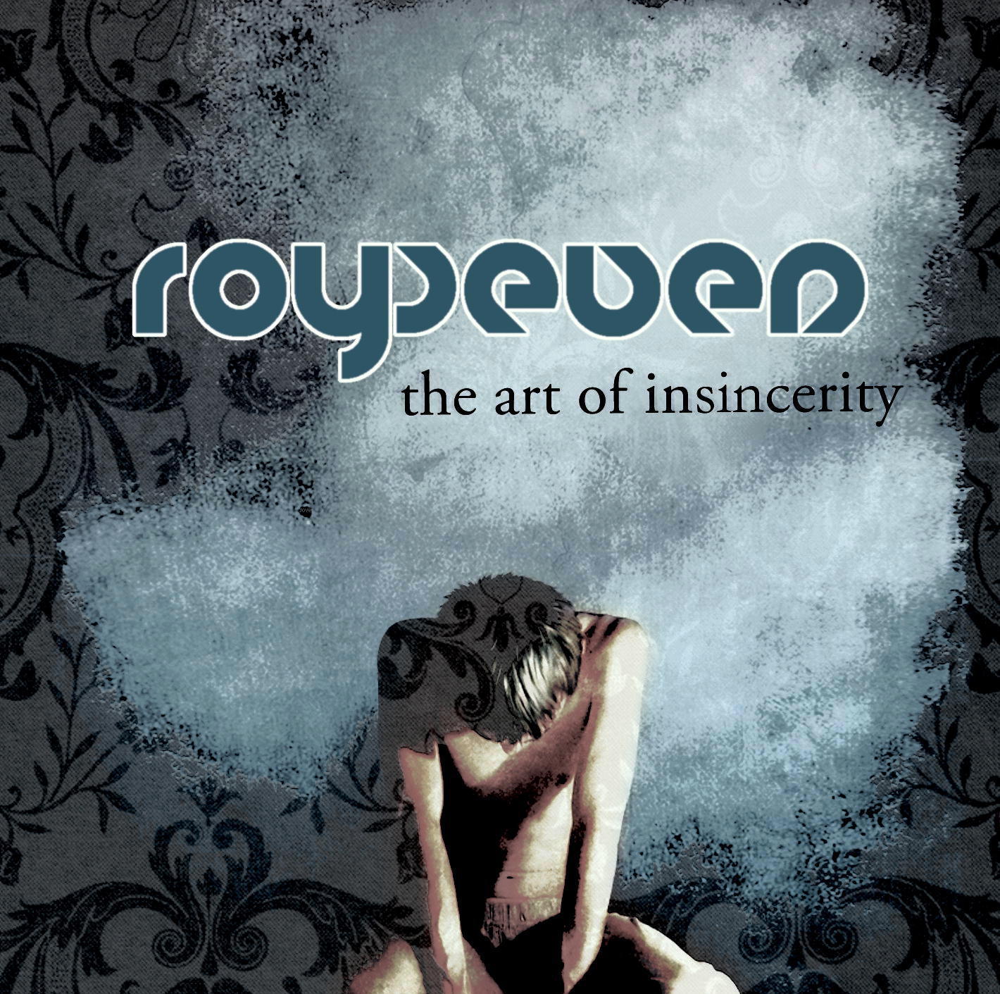 Royseven – The Art Of Insincerity