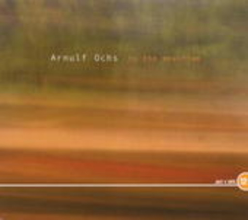 Arnulf Ochs – In The Meantime