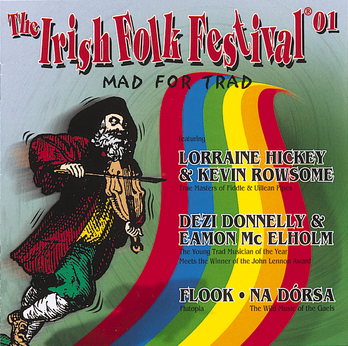 Diverse – The Irish Folk Festival 2001 - Mad For Trad