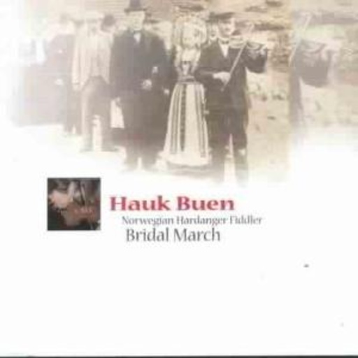 Hauk Buen – Bridal March