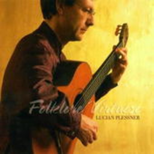 Lucian Plessner – Folklore Virtuoso