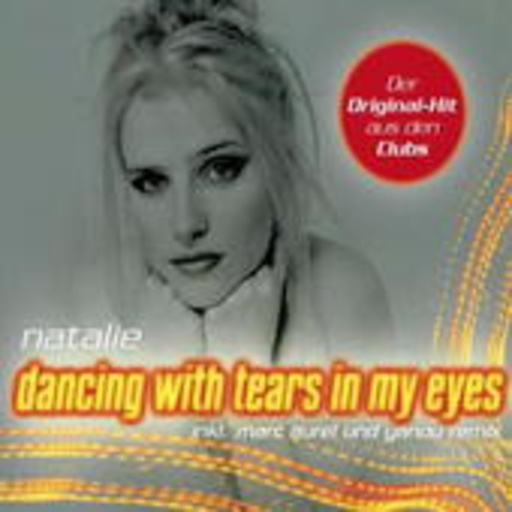 Natalie – Dancing With Tears In My Eyes