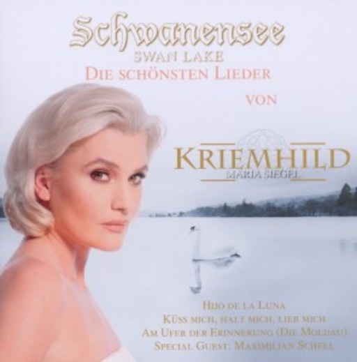 Kriemhild Maria Siegel – Schwanensee - Swan Lake - Die schönsten Lieder
