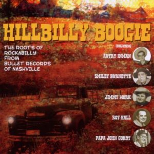 Diverse – The Roots Of Rockabilly From Bullet Rec.