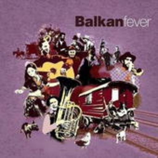 Diverse – Balkan Fever