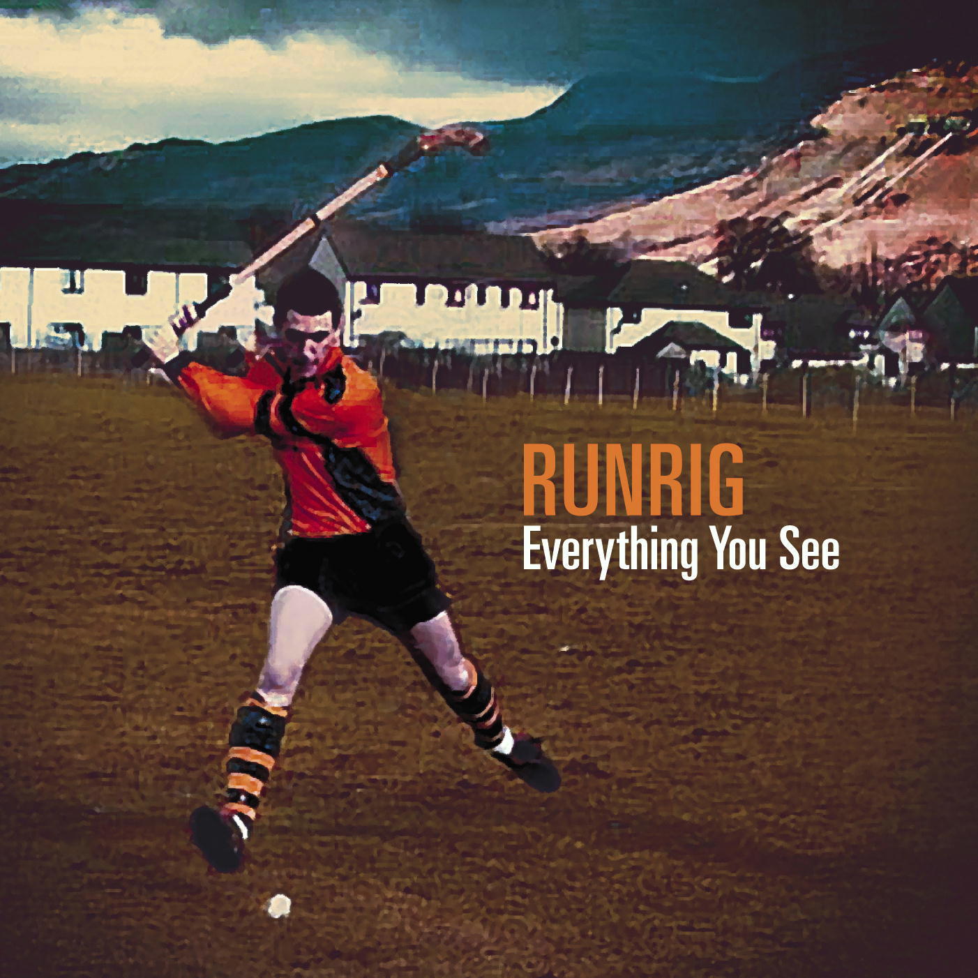 Runrig – Everything You See