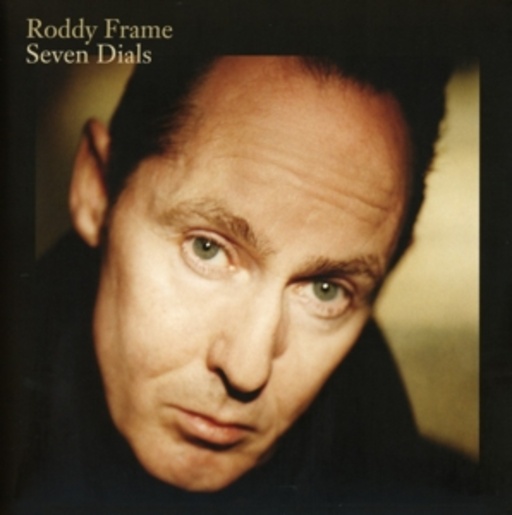 Roddy Frame – Seven Dials