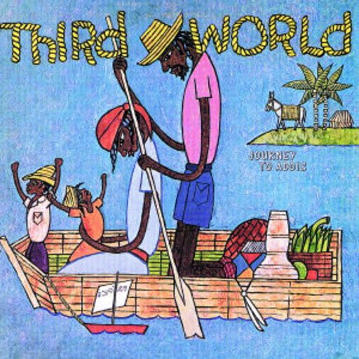 Third World – Journey To Addis