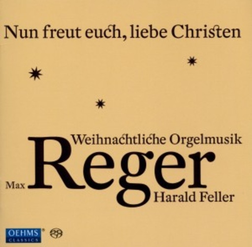 Harald Feller – Nun freut Euch, liebe Christen - Weihnachtliche Orgelmusik
