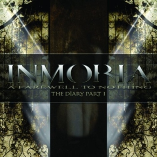 Inmoria – A Farewell To Nothing - The Diary Part 1