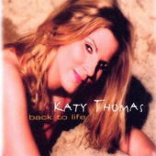 Katy Thomas – Back To Life