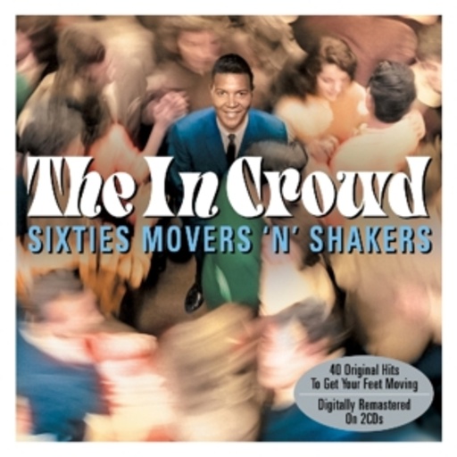 Diverse – The In Crowd - Sixties Movers 'N' Shakers