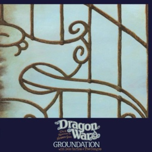 Groundation – Dragon War