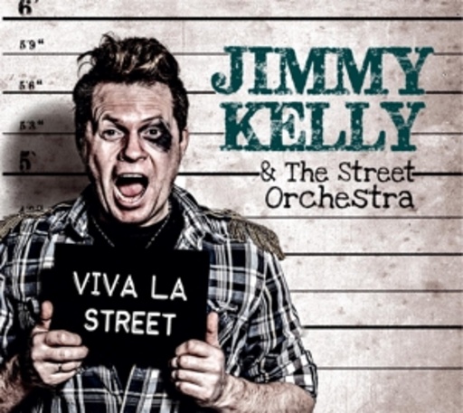 Jimmy Kelly & The Street Orchestra – Viva La Street