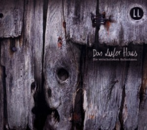 Diverse – Das Lufer Haus