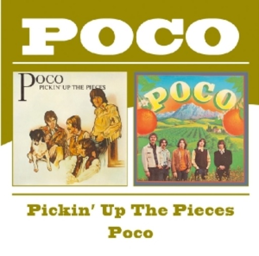 Poco – Pickin' Up The Pieces/Poco