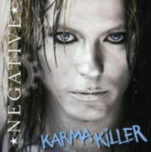 Negative – Karma Killer
