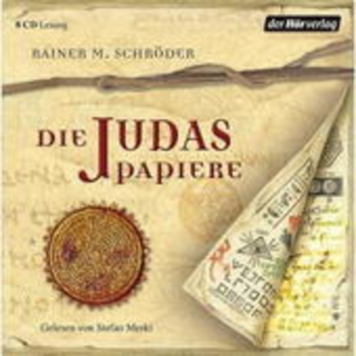 Stefan Merki – Die Judas Papiere (Gekürzte Lesung)