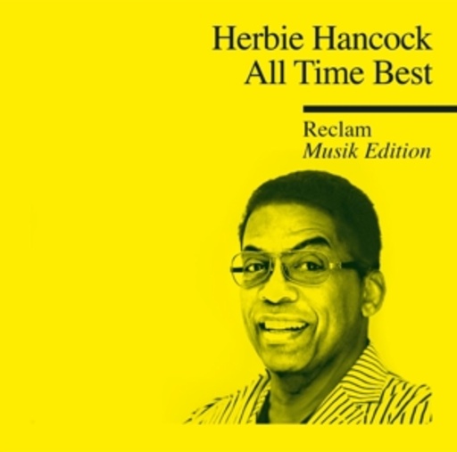 Herbie Hancock – Reclam Musik Edition - All Time Best