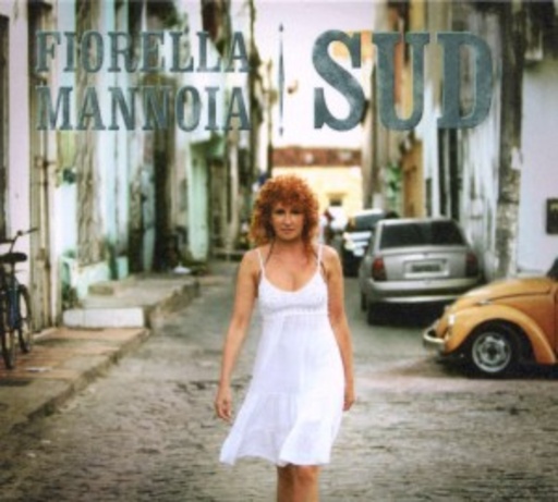 Fiorella Mannoia – Sud